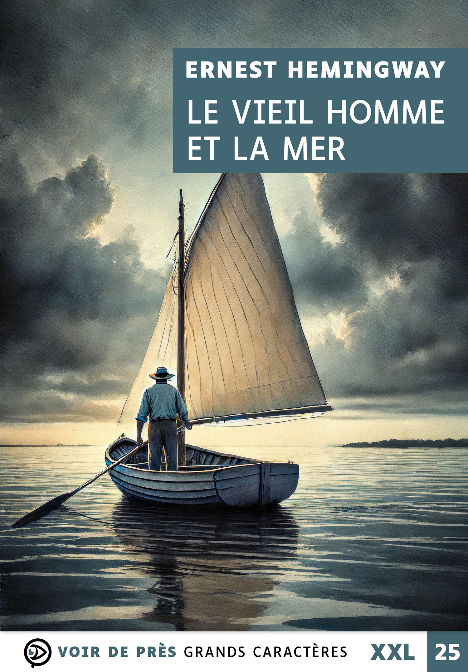 LE VIEIL HOMME ET LA MER (XXL CORPS 25)