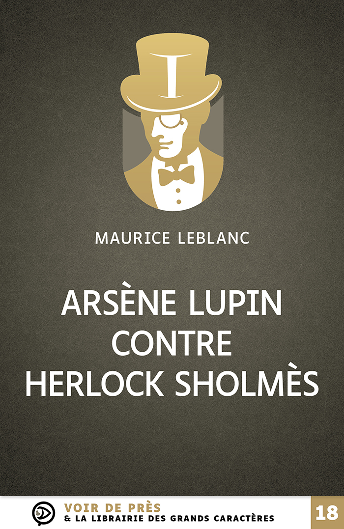 ARSENE LUPIN CONTRE HERLOCK SHOLMES