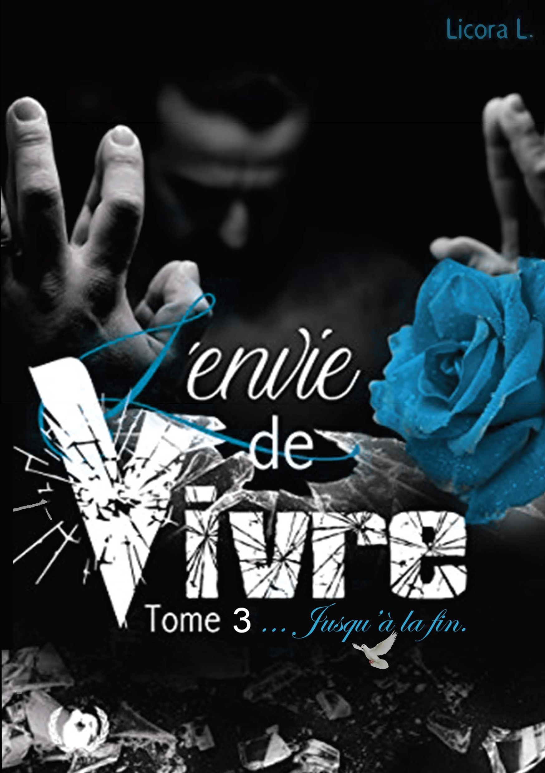 L'envie de vivre