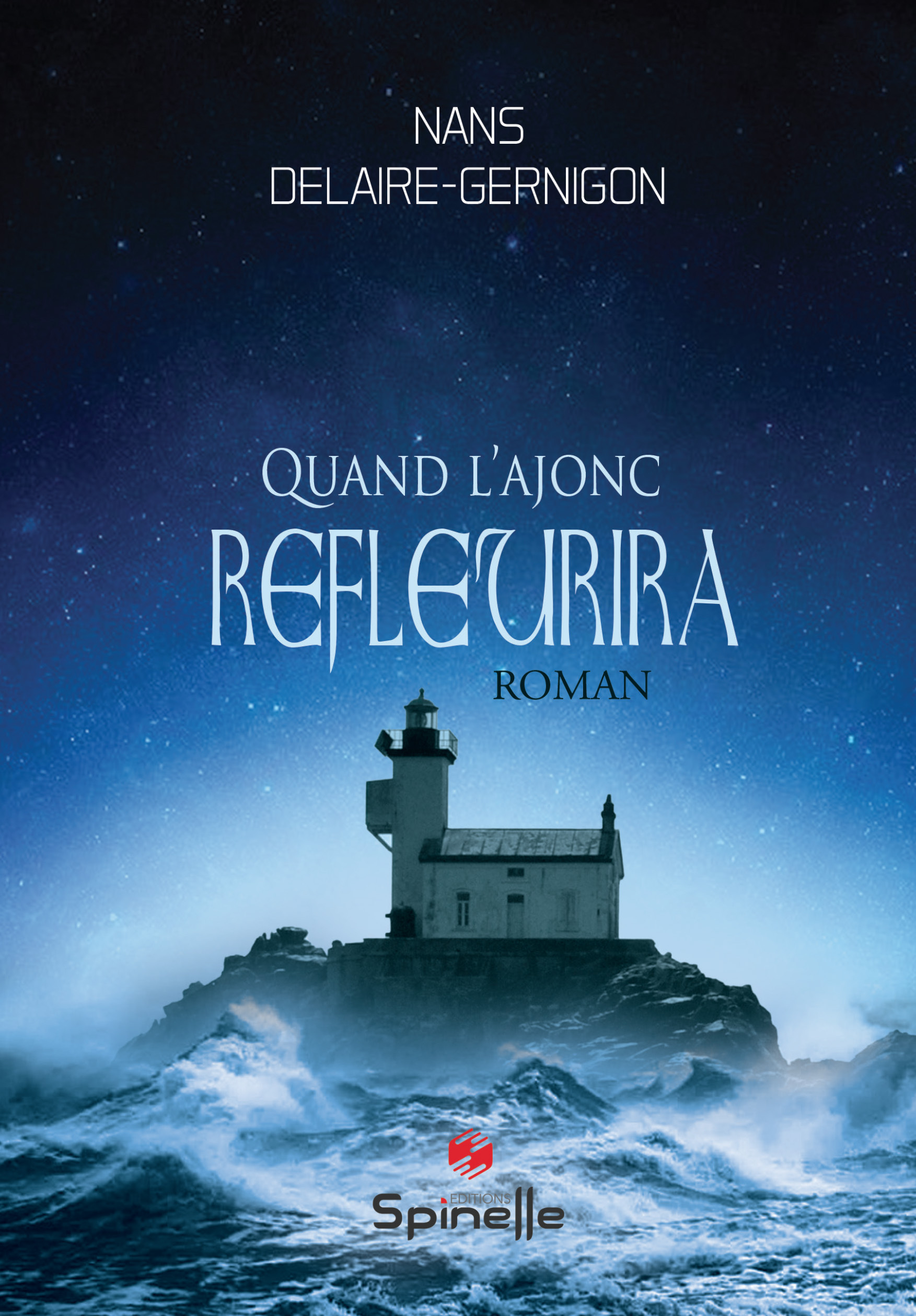 Quand l’ajonc refleurira