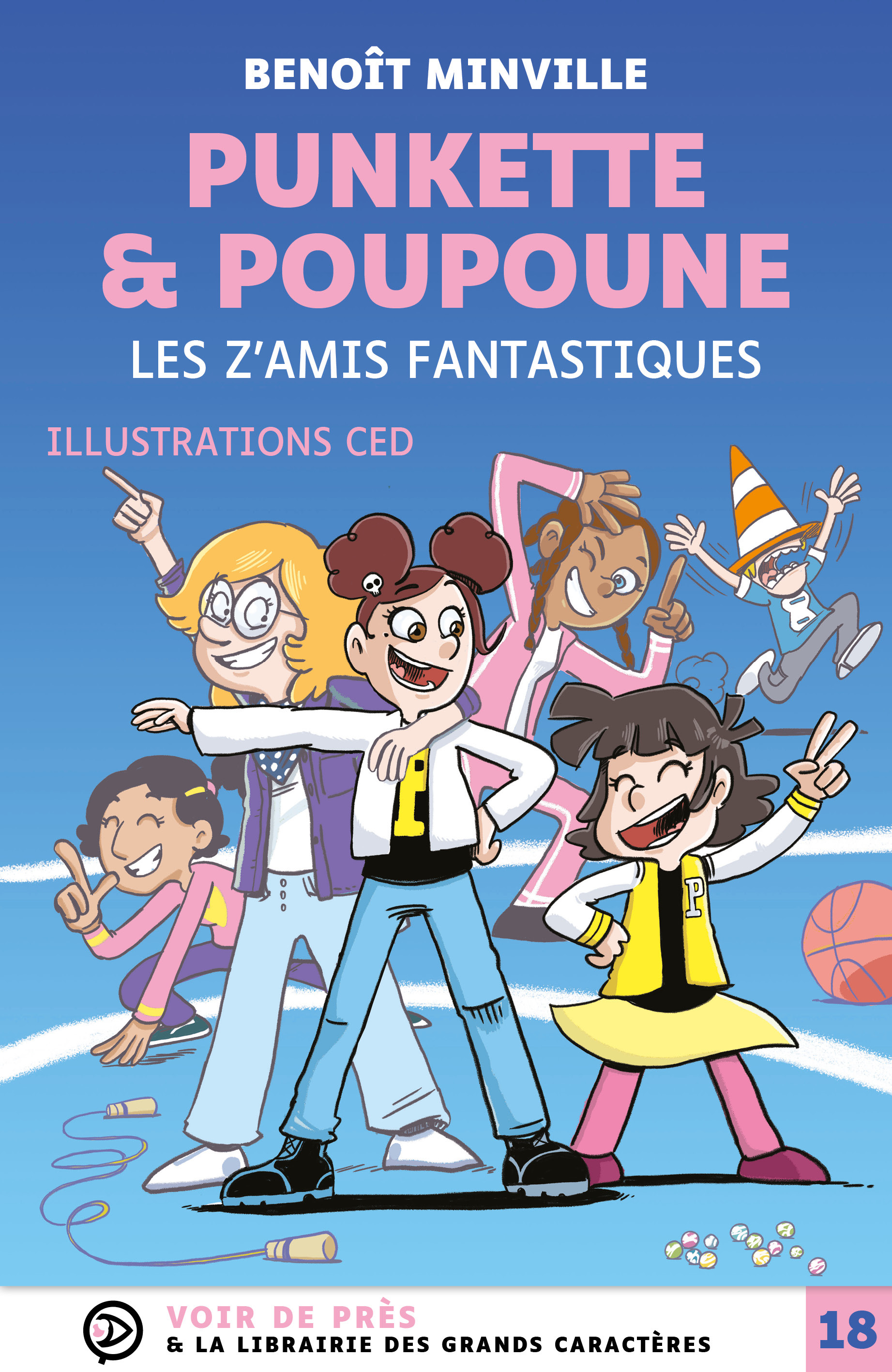 PUNKETTE & POUPOUNE – LES Z'AMIS FANTASTIQUES