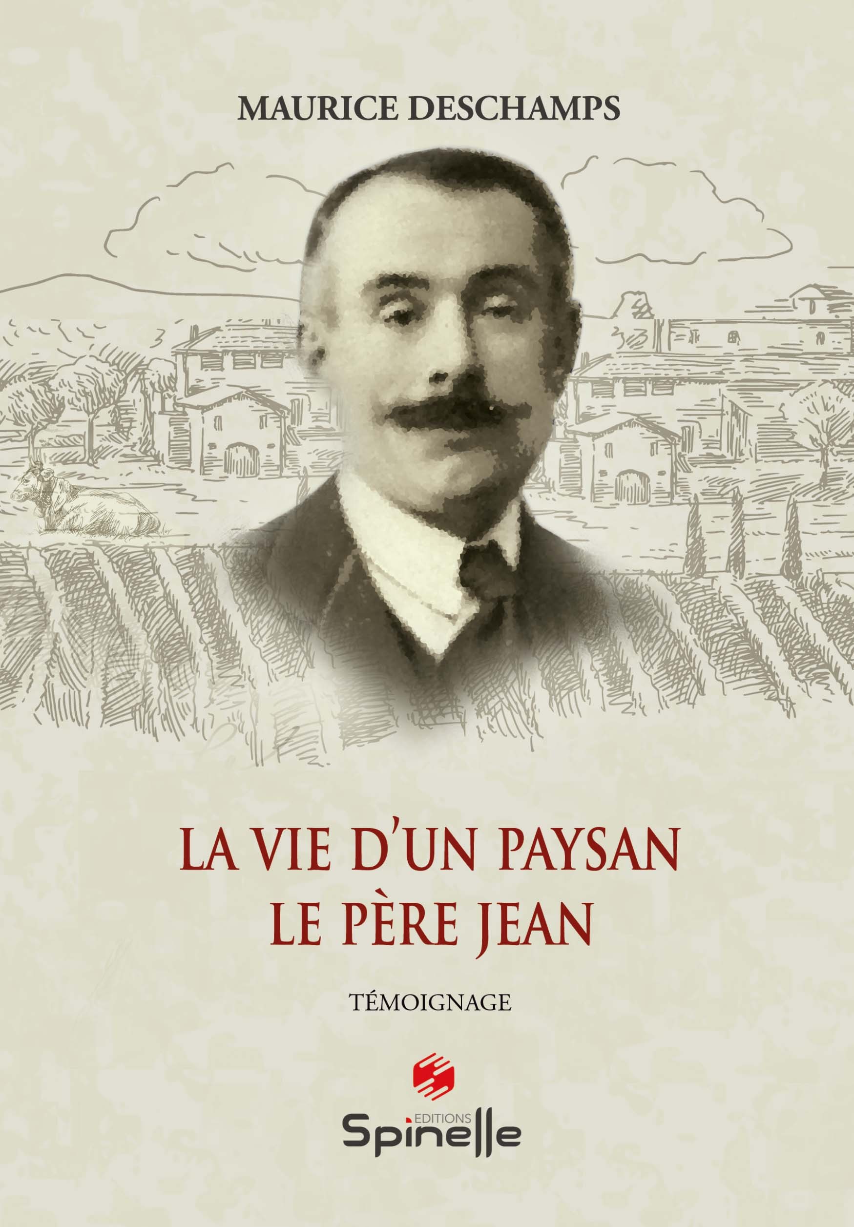 La vie d’un paysan