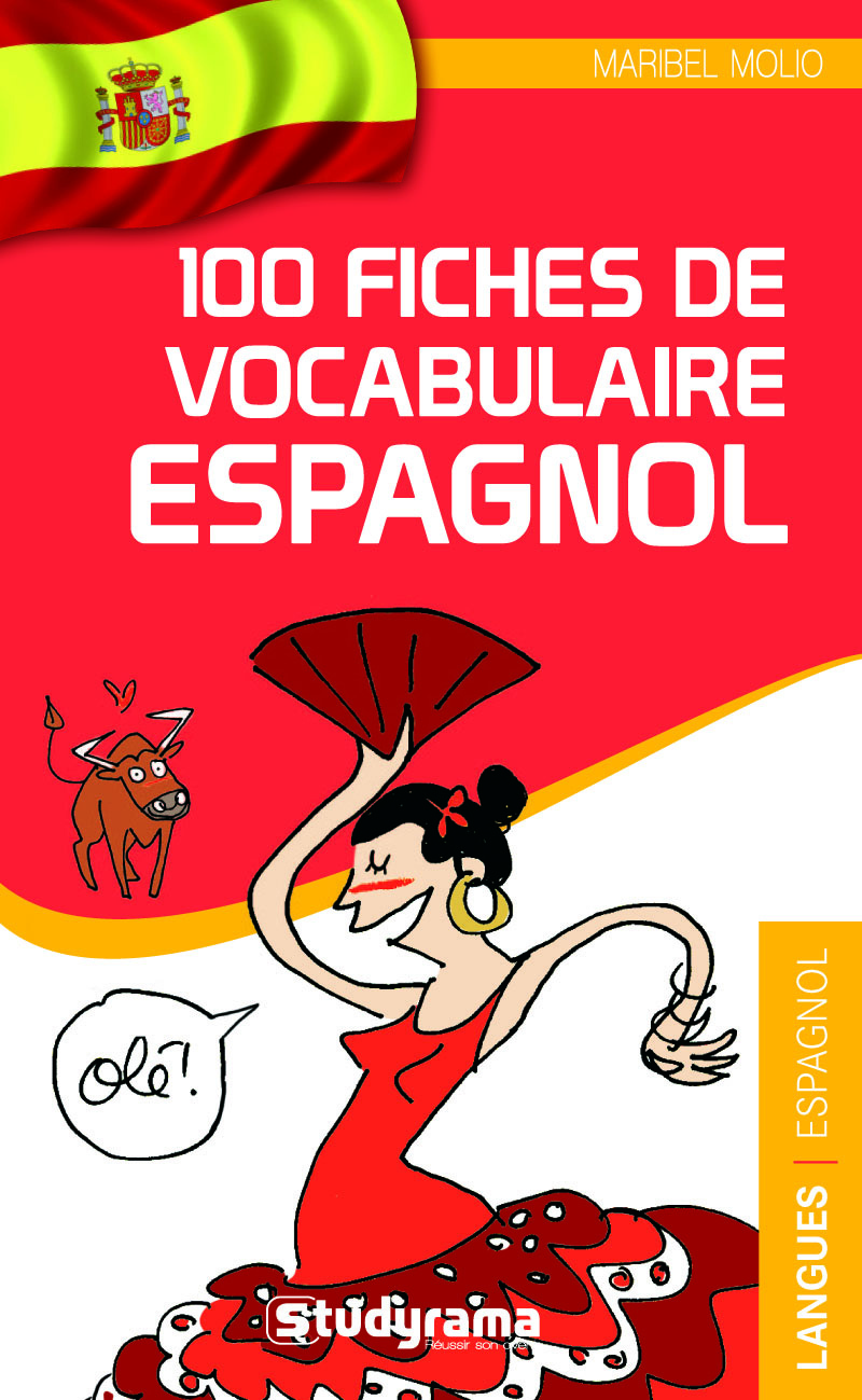 100 fiches de vocabulaire espagnol