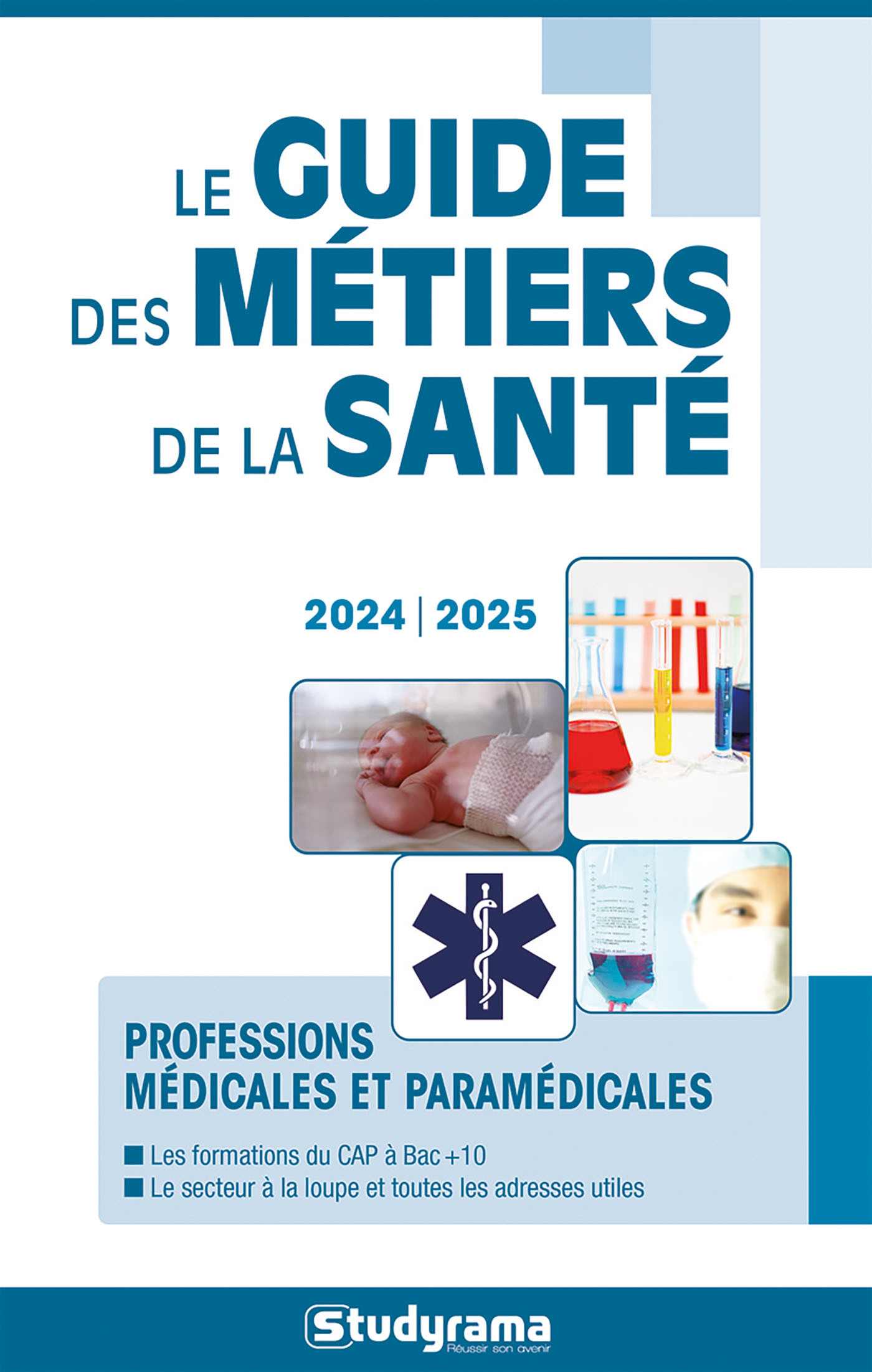 Le guide des métiers de la santé