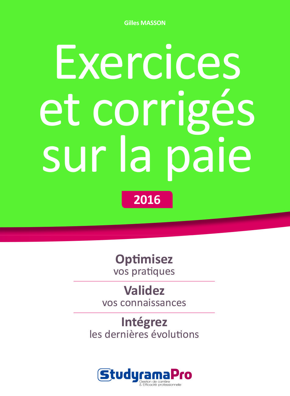 Exercices et corrigés sur la paie