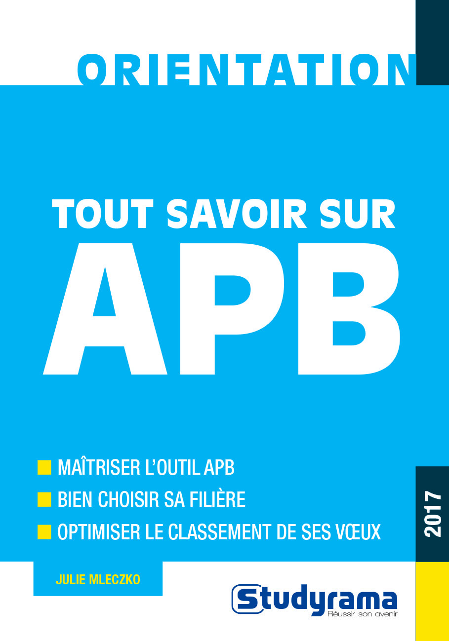 Tout savoir sur apb 2017