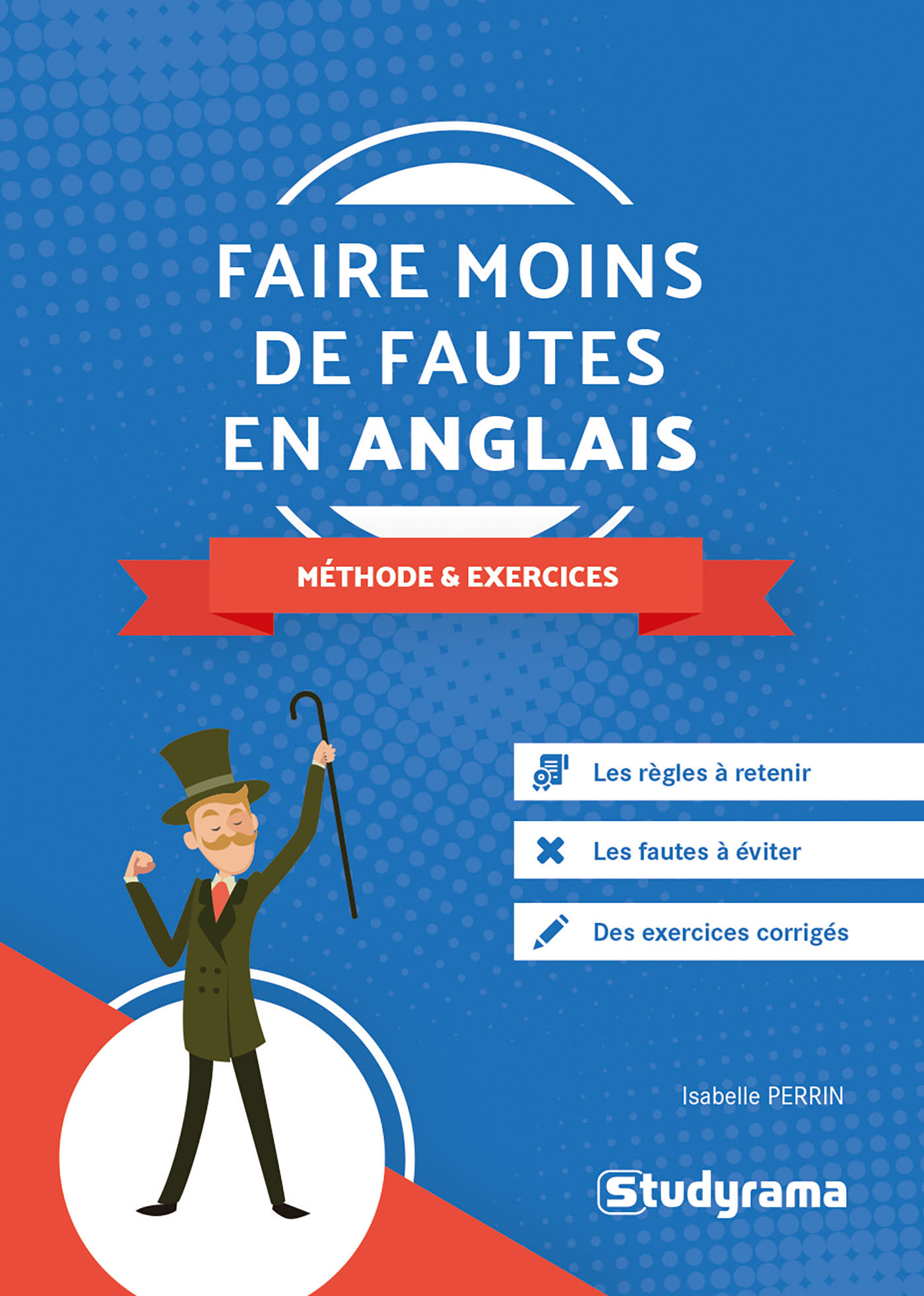 Faire moins de fautes en anglais 