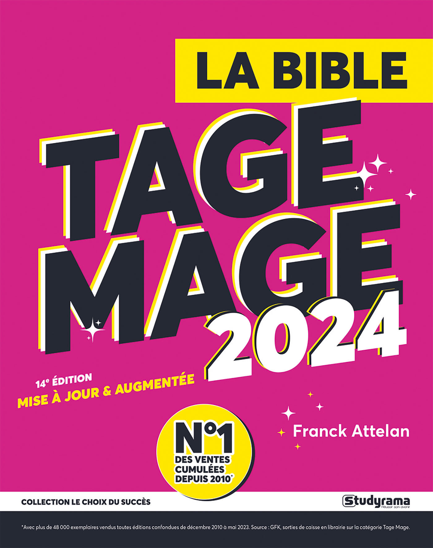 La Bible du Tage Mage 2024