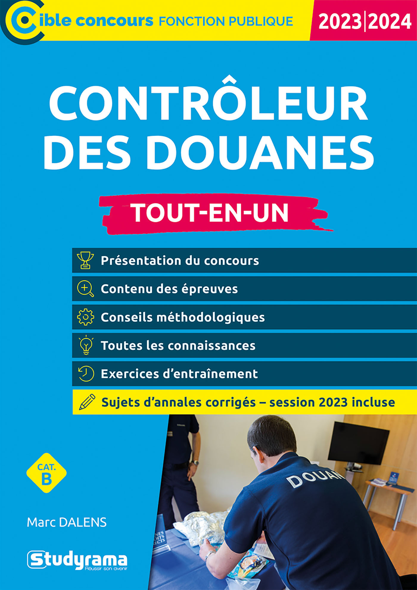 Contrôleur des douanes – Tout-en-un (Catégorie B – Concours 2023-2024)