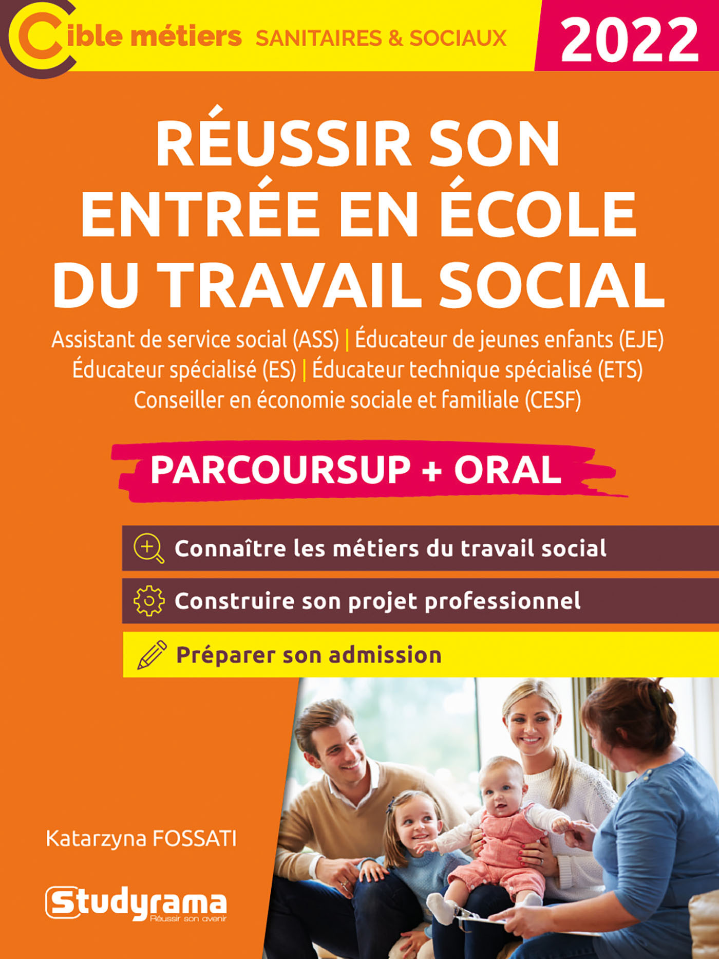 RÉUSSIR SON ENTRÉE EN ÉCOLE DU TRAVAIL SOCIAL – PARCOURSUP + ORAL