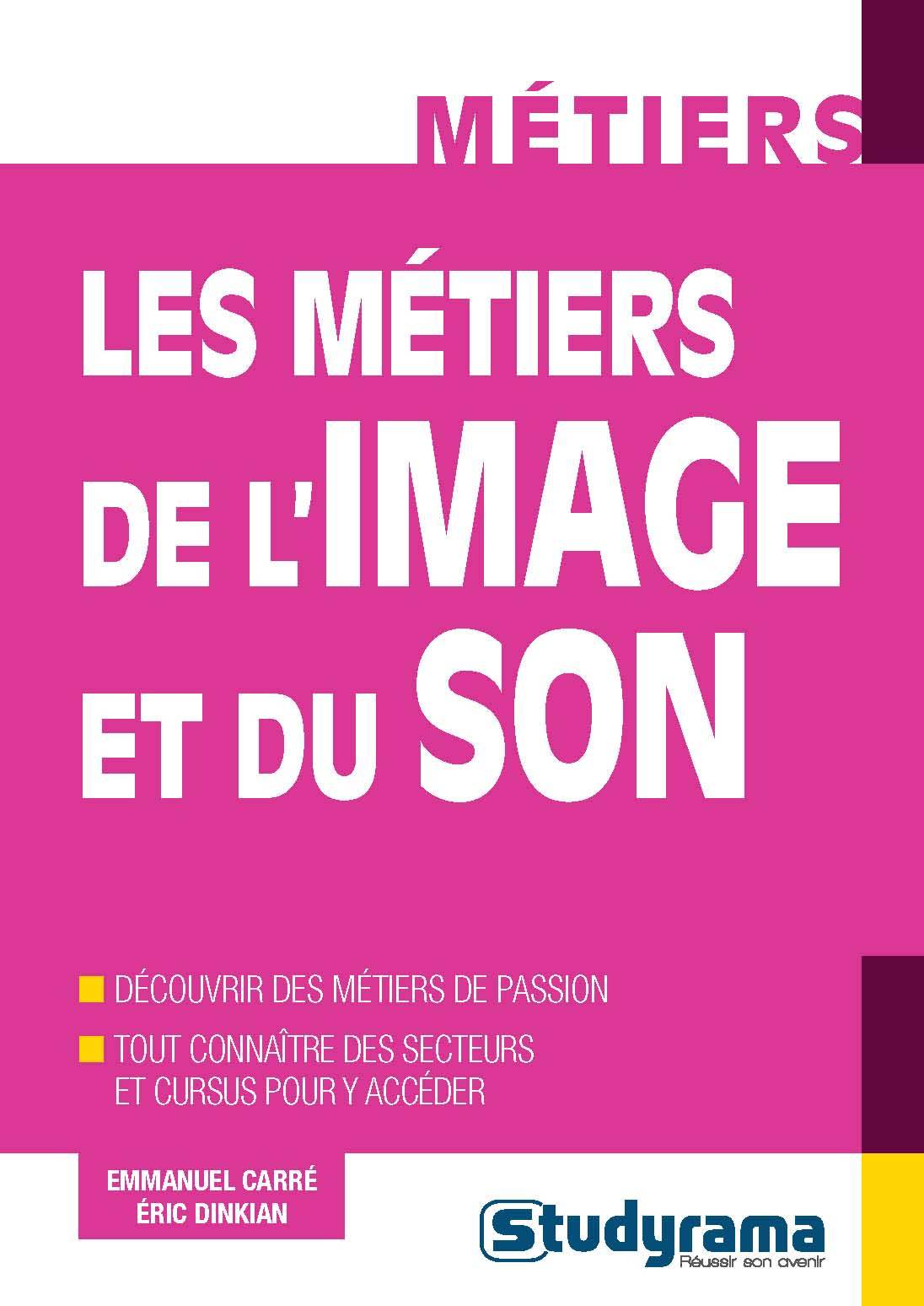 Les métiers de l'image et du son