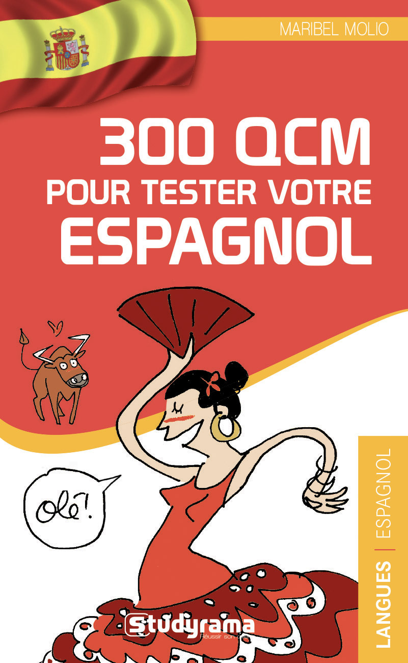 300 qcm pour tester votre espagnol