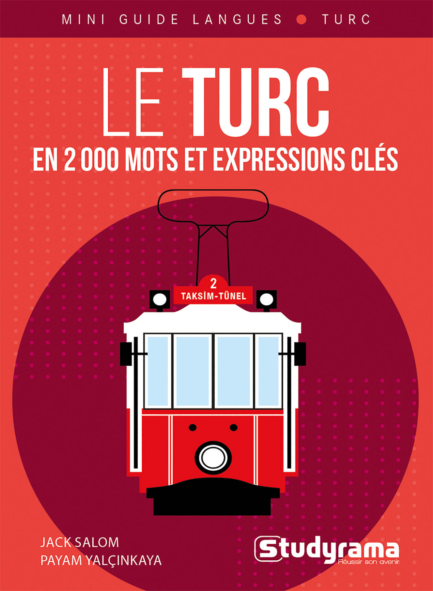 Le turc en 2 000 mots et expressions clés