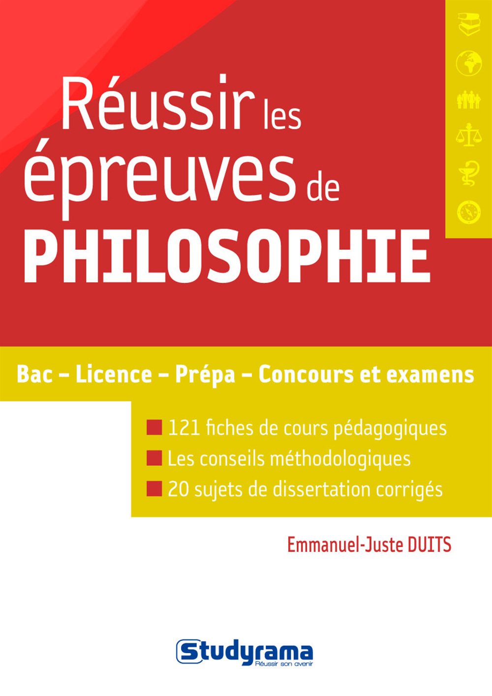 Réussir les épreuves de philosophie