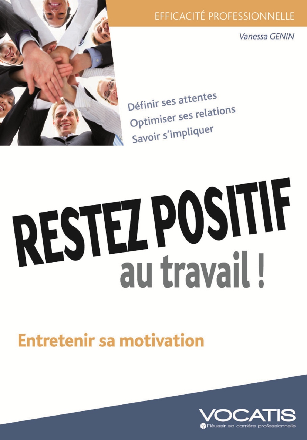 Restez positif au travail