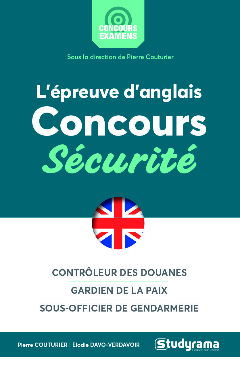 L'épreuve d'anglais au concours sécurité