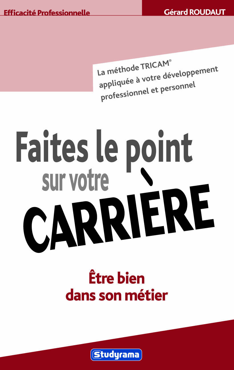 Faites le point sur votre carrière