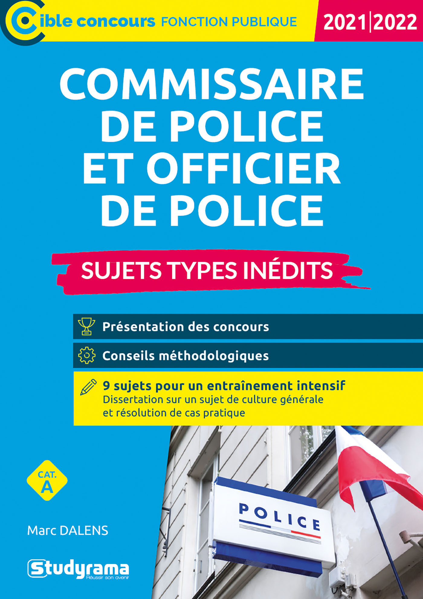 Commissaire de police et officier de police - Sujets types inédits 