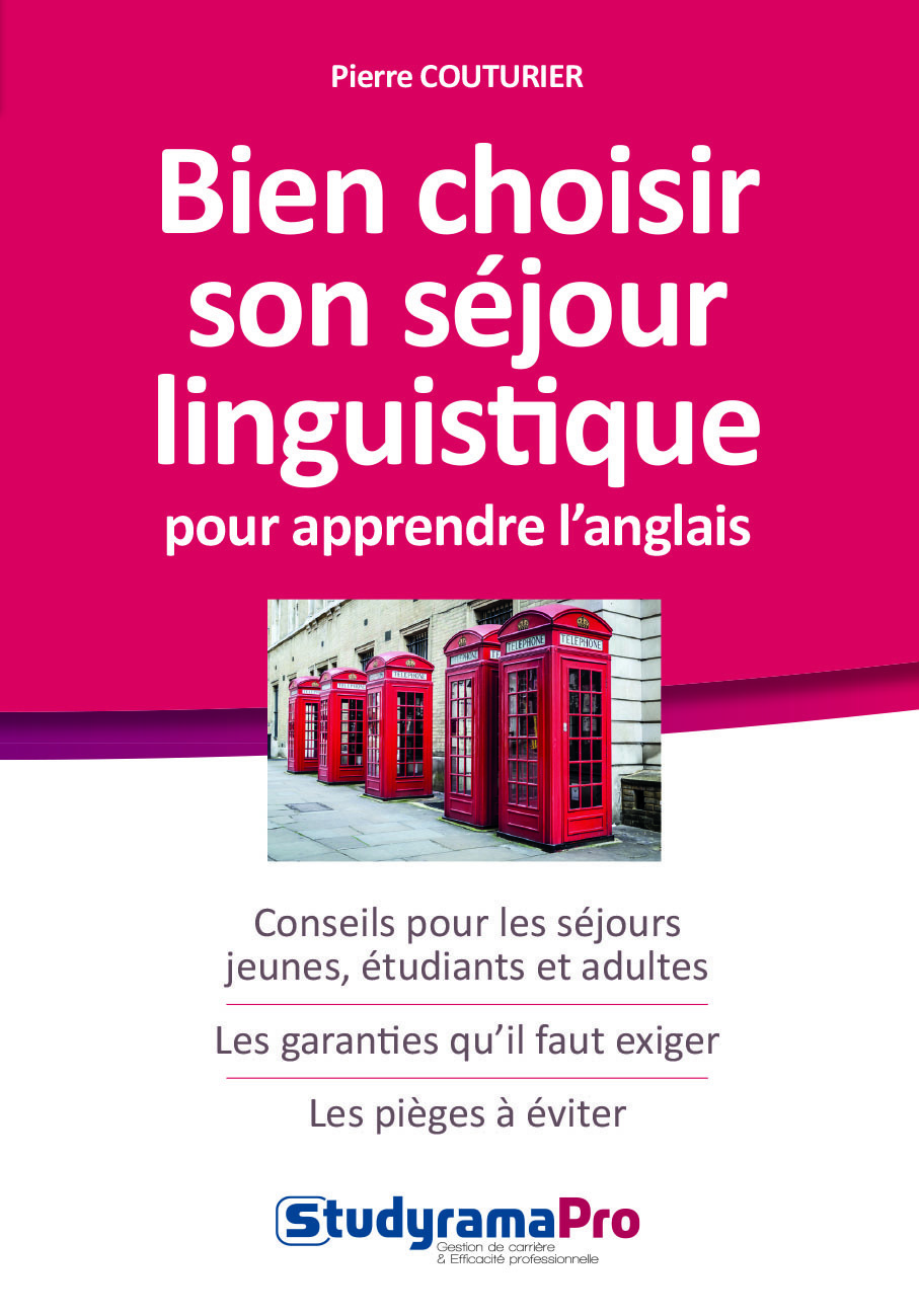 Bien choisir son séjour linguistique pour apprendre l'anglais