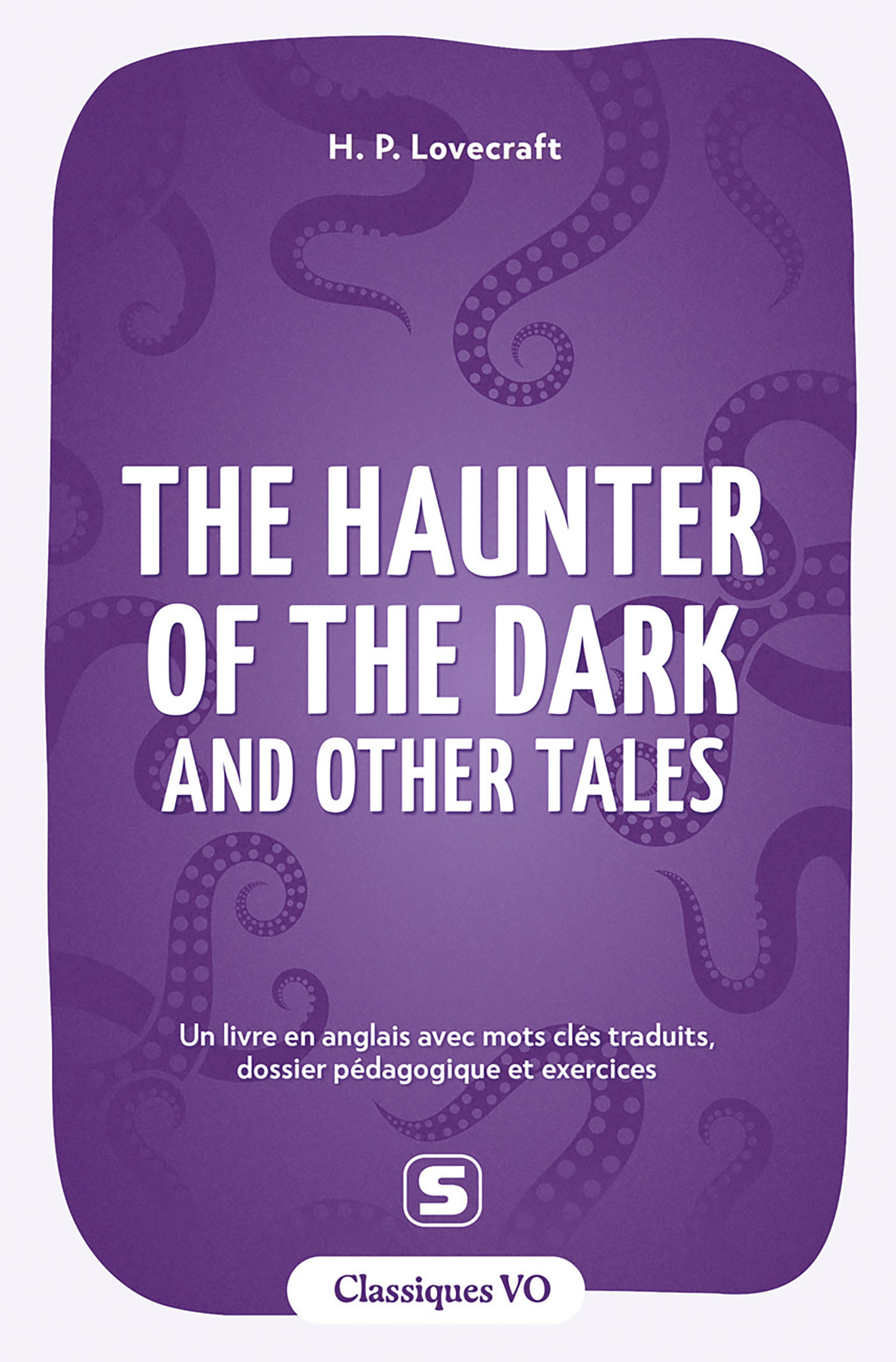 The Haunter of the Dark and Other Tales