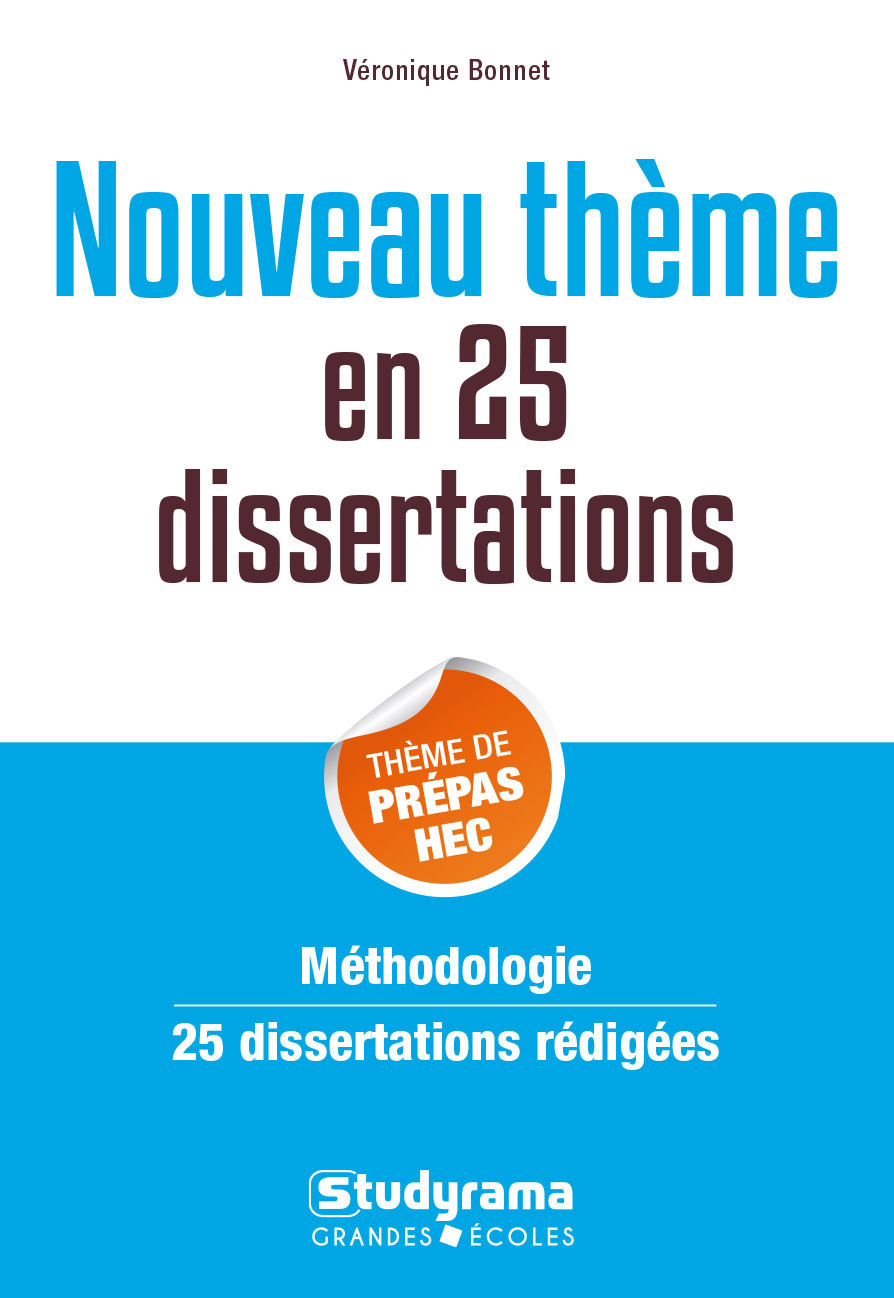 Le désir - 25 dissertations - Thème de prépa HEC