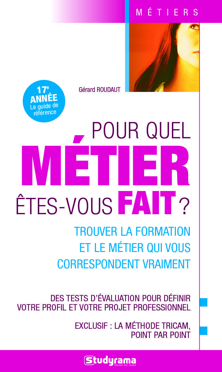 Pour quel métier êtes-vous fait ?