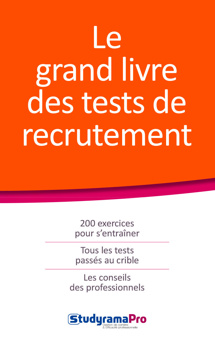 Le grand livre des tests de recrutement