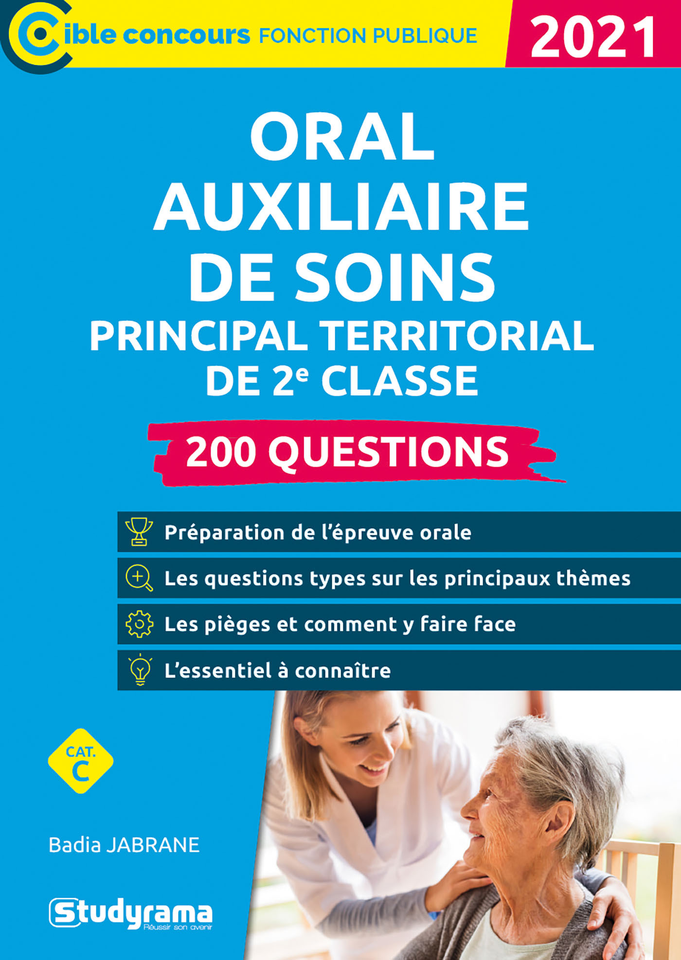 Oral auxiliaire de soins Principal territorial de 2e classe - 200 questions