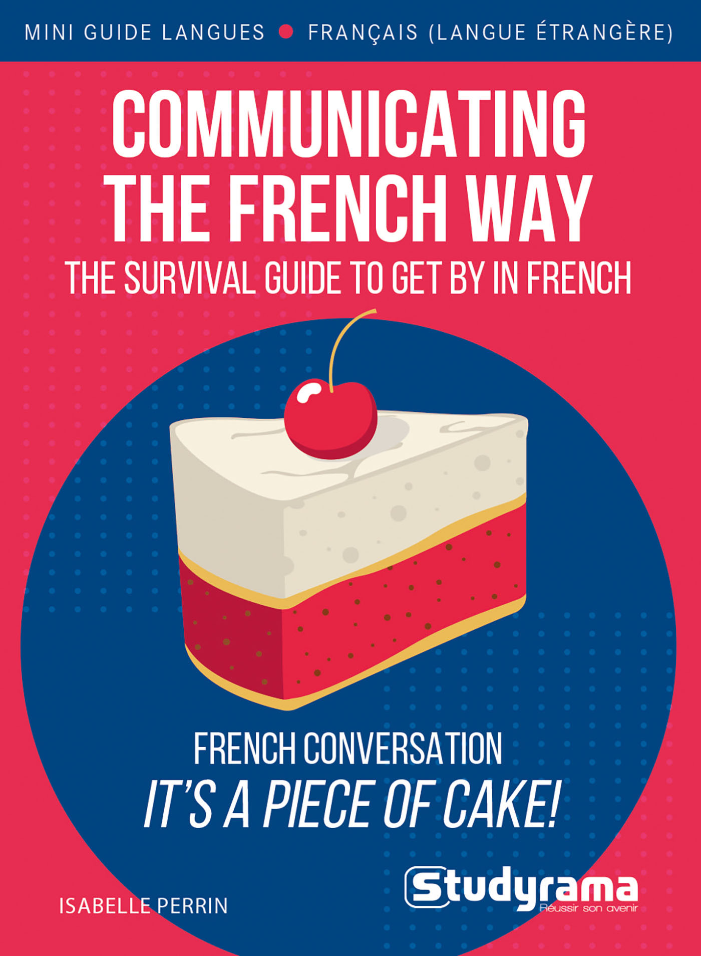 Communicating the French way