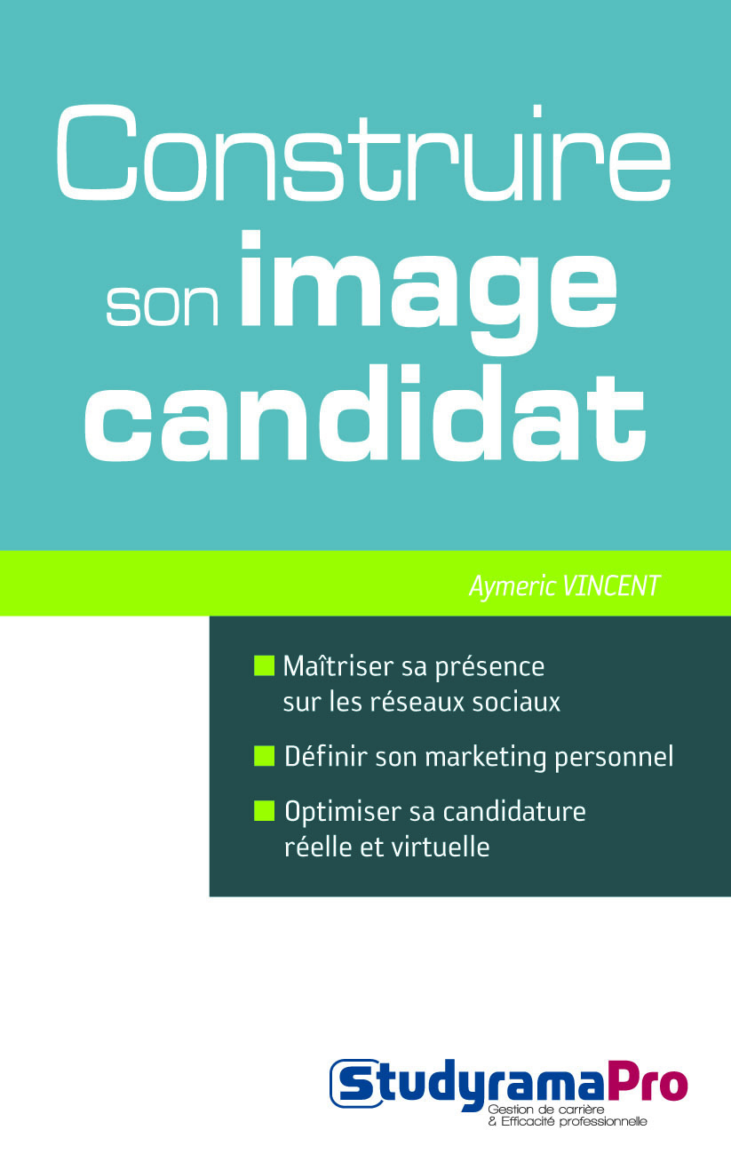 Construire son image candidat