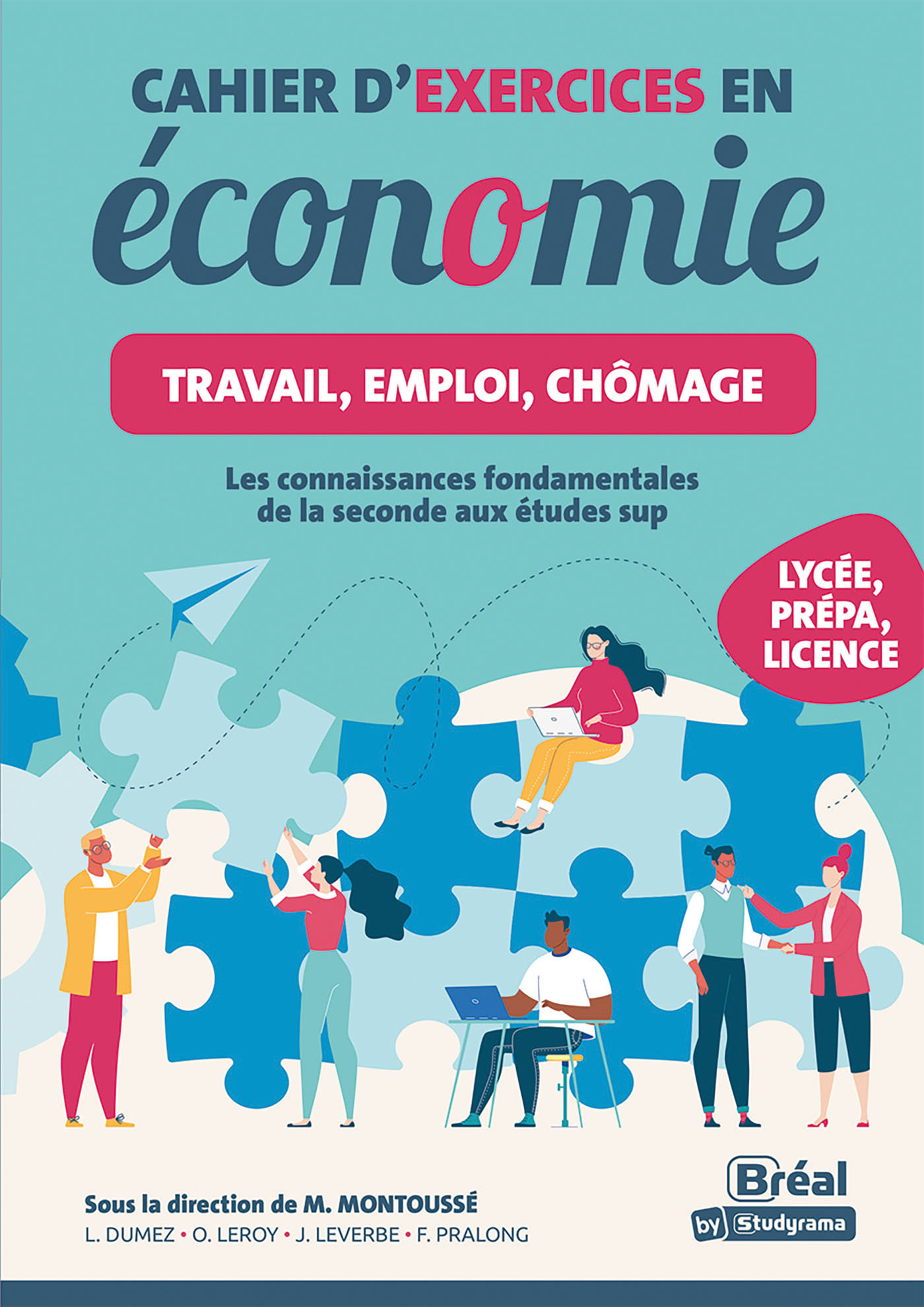 Cahier d'exercices en économie - Travail, emploi, chômage