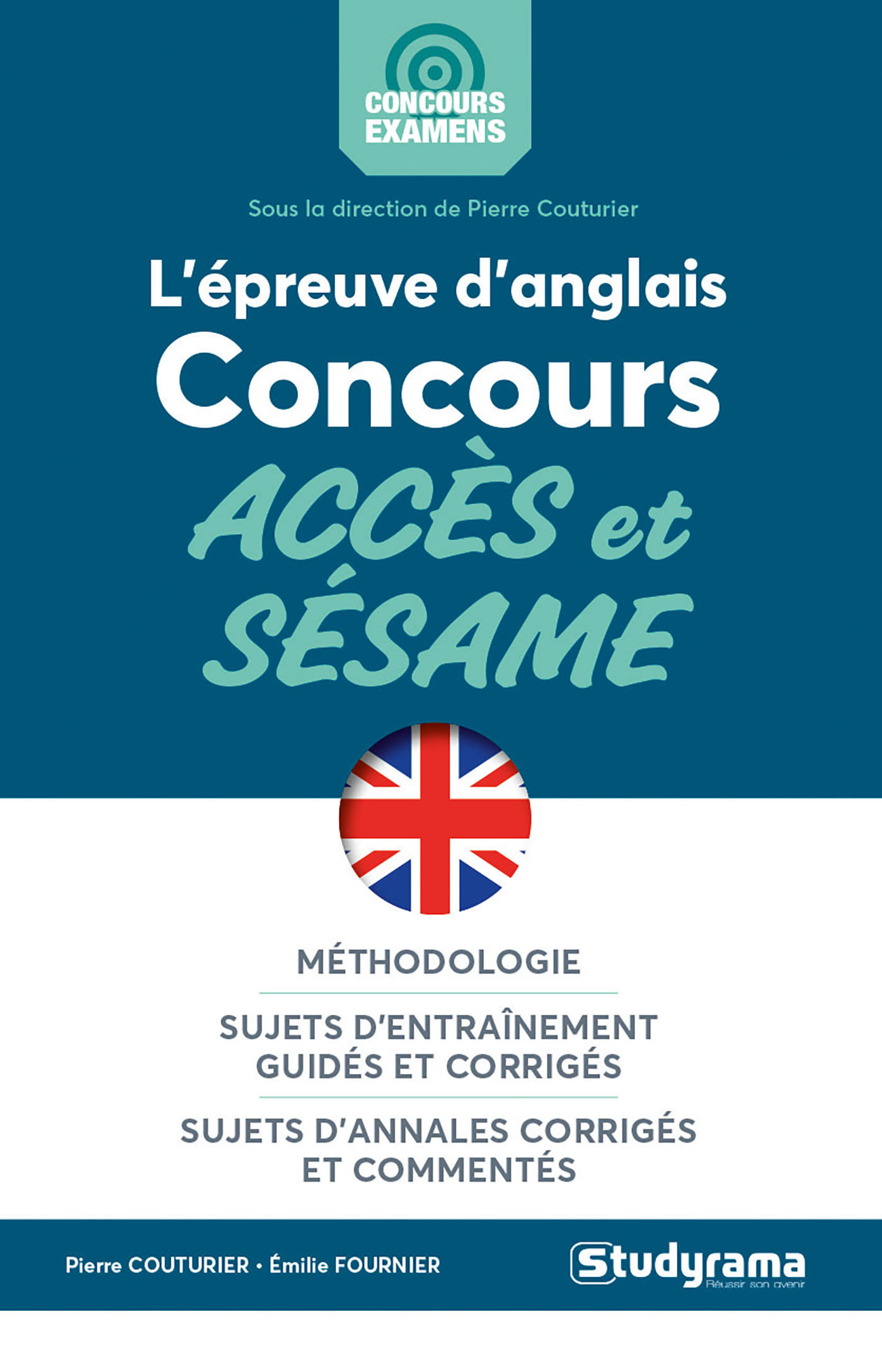 L'épreuve d'anglais concours accès et sésame