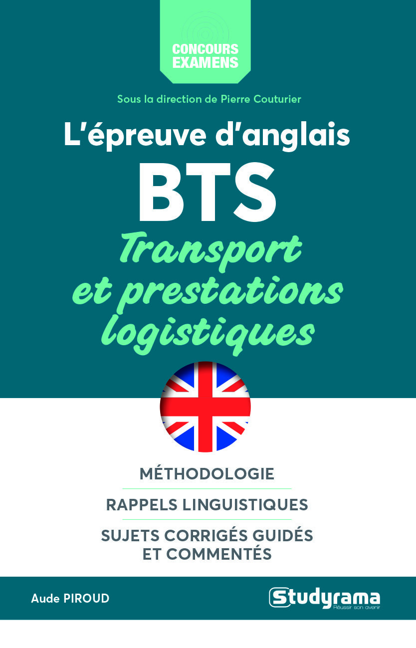 L'épreuve d'anglais au BTS transport et prestations logistiques