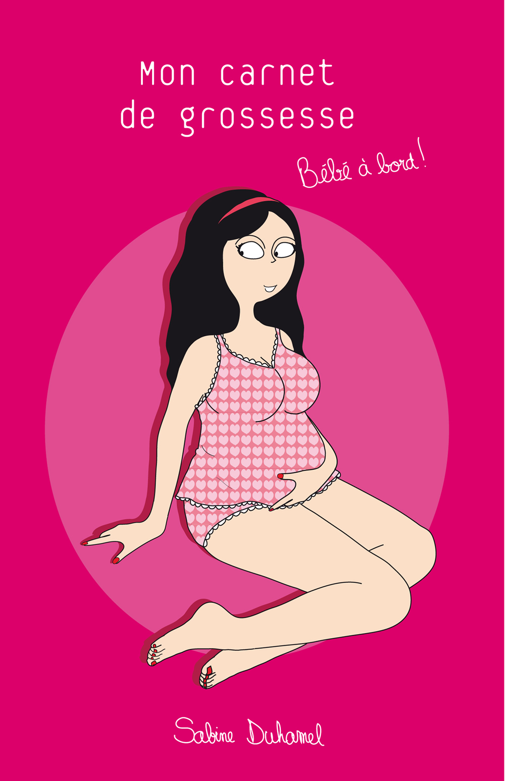 Mon carnet de grossesse - Bébé à bord