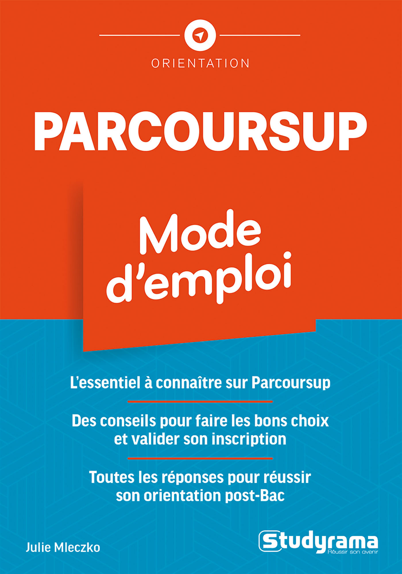 Parcoursup - Mode d'emploi
