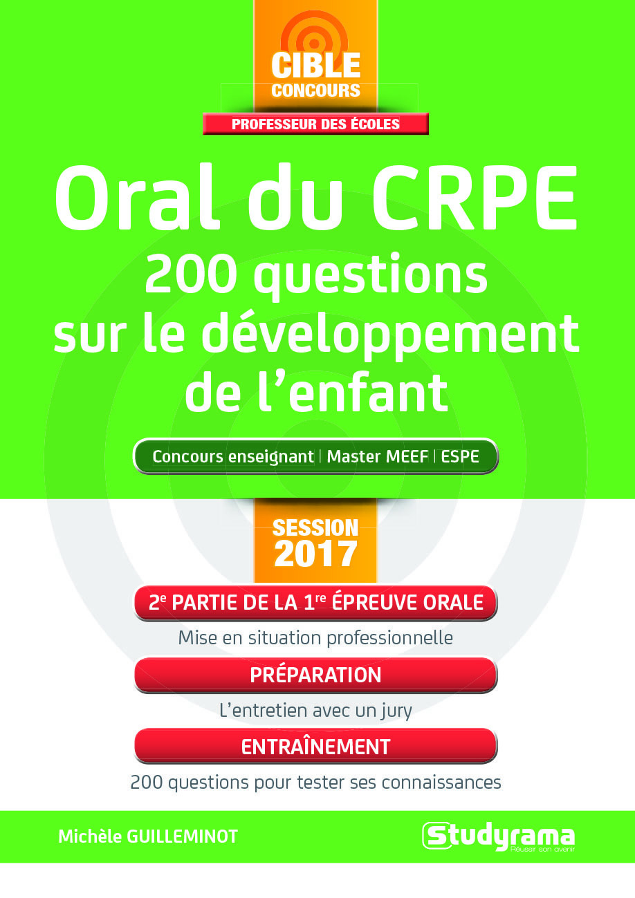 Oral du crpe 200 questions sur le développement et les activités de l'enfant