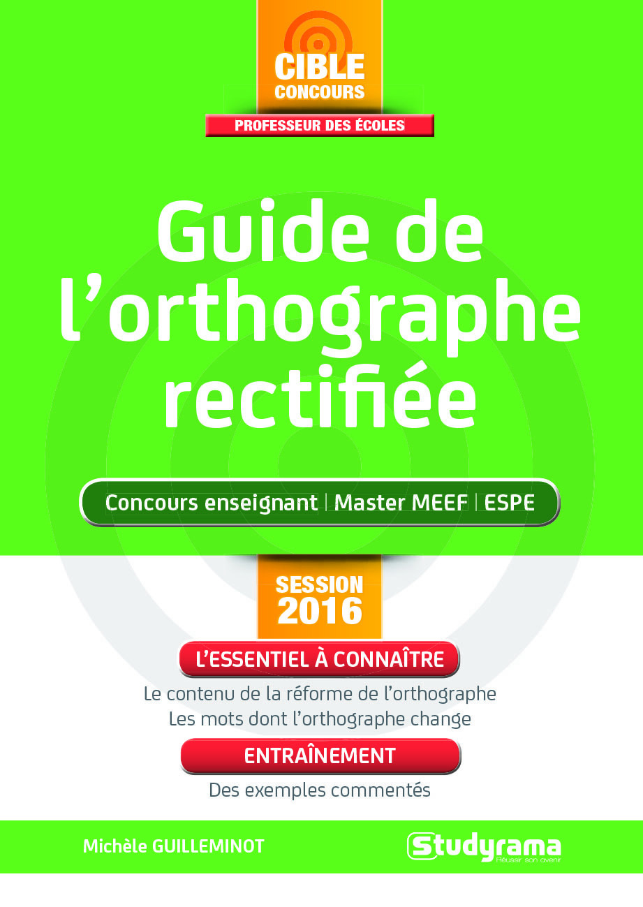 Guide de l'orthographe rectifiée