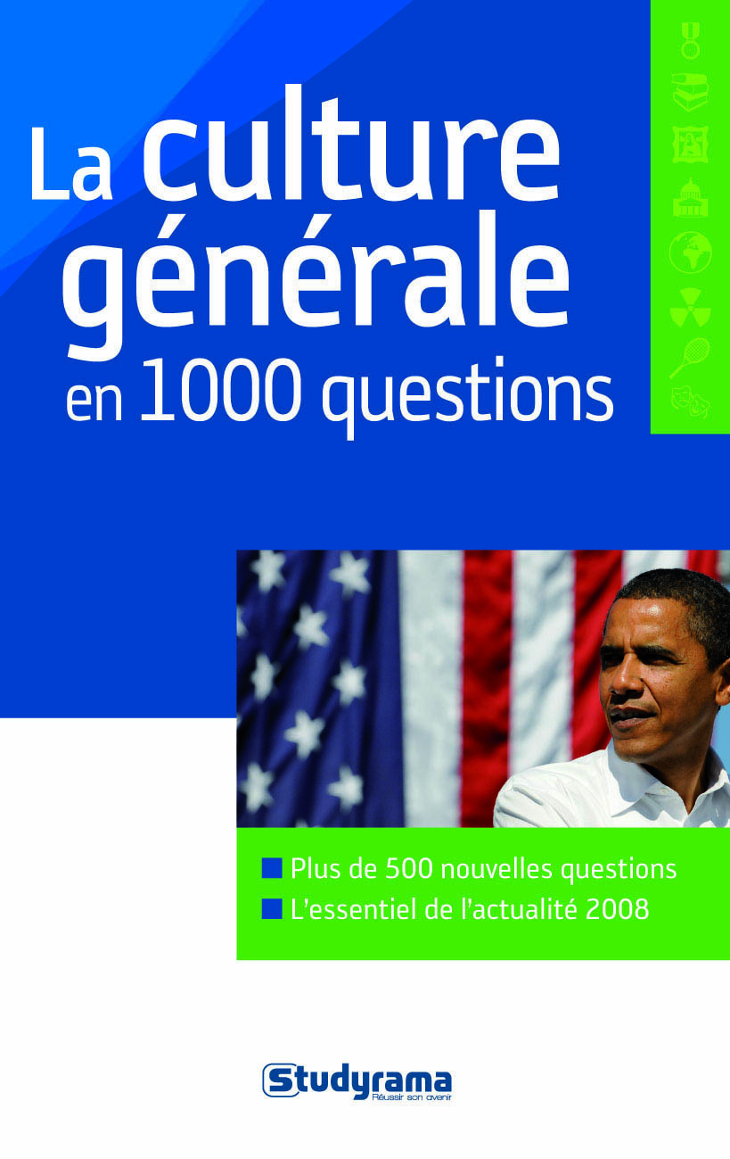 La culture générale en 1000 questions