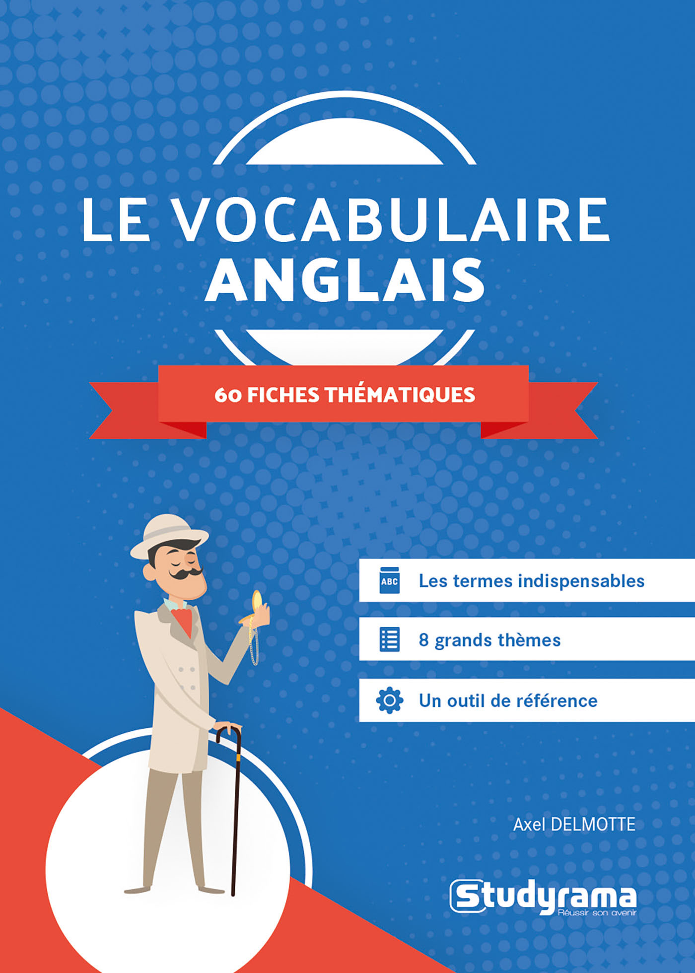 Le vocabulaire anglais  