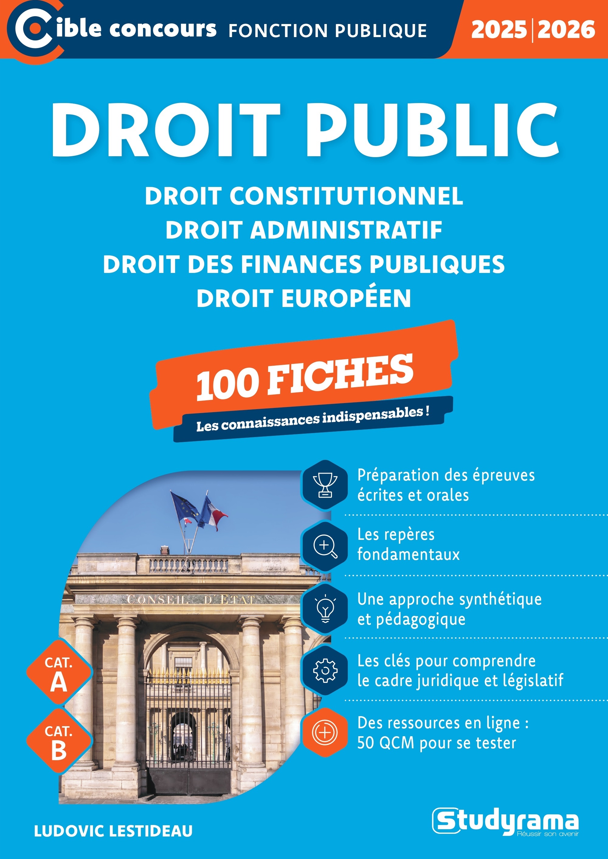 Droit public – 100 fiches (Catégories A et B – Édition 2025-2026)
