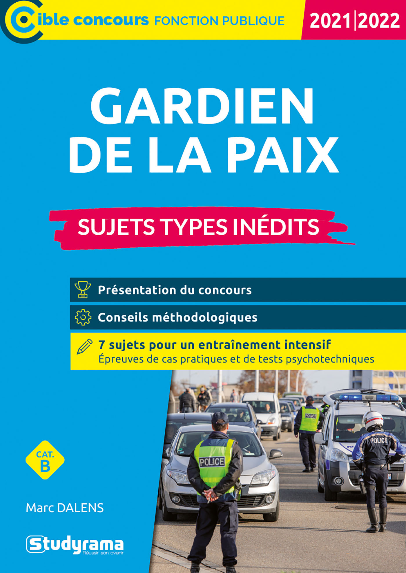 Gardien de la paix - Sujets types inédits 