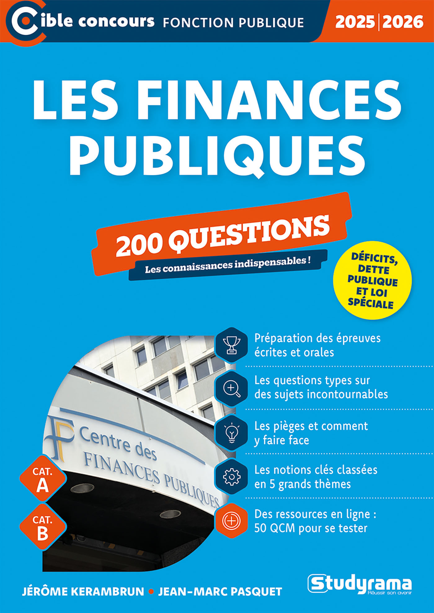 Les finances publiques – 200 questions (Catégories A et B – Édition 2025-2026)