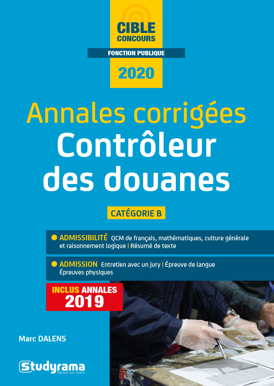 Annales corrigées contrôleur des douanes