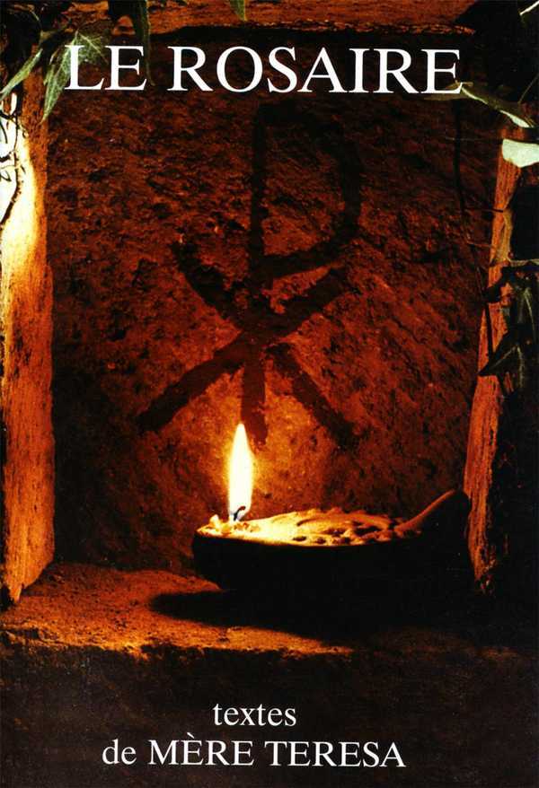 Le Rosaire - Textes de Mère Teresa