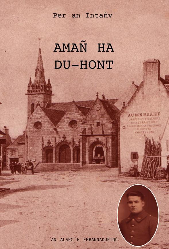 Amañ ha du-hont - eñvorennoù