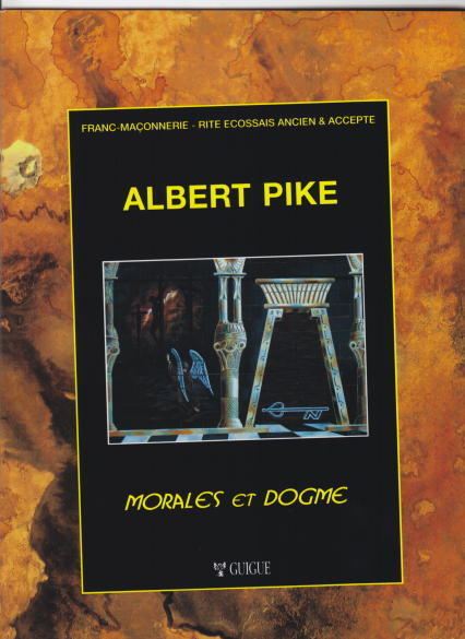 PIKE - MORALES ET DOGME - du Maître Secret au Chevaliers Rose-Croix