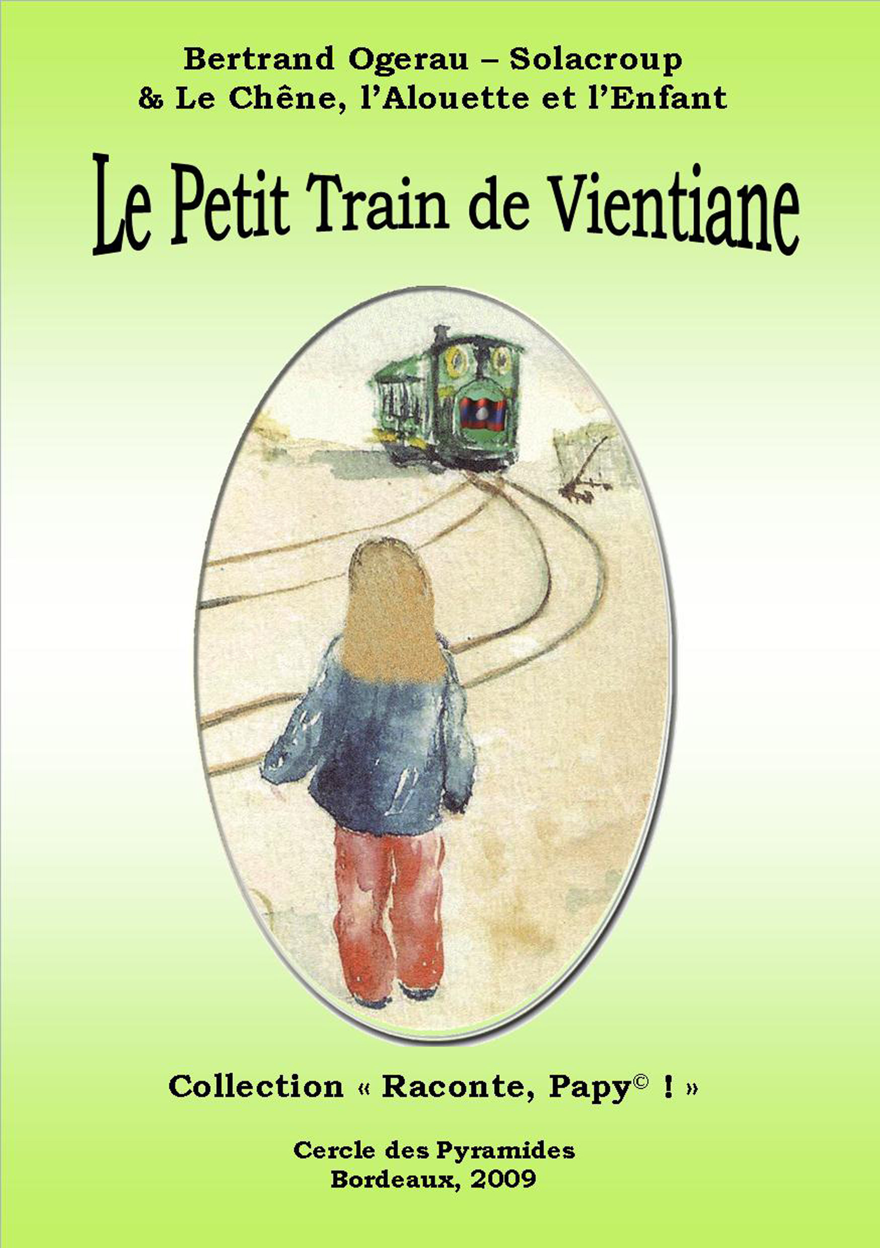 Le petit train de Vientiane