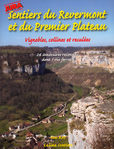 SENTIERS DU REVERMONT ET DU PREMIER PLATEAU 26 ITINERAIRES
