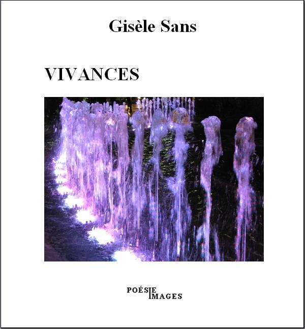 VIVANCES Poèmes et photographies dont une, en couverture, de Gérard Berne