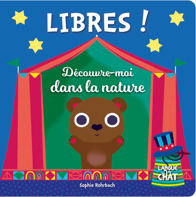 Libres ! Découvre-moi dans la nature